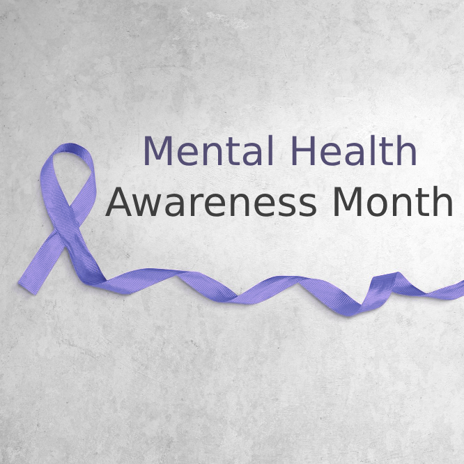 Mental Health Awareness Month mindbodysoul