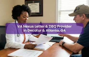 VA Nexus Letter & DBQ Provider in Decatur & Atlanta, GA